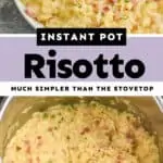 collage of photos of instant pot risotto recipe