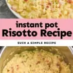 collage of photos of instant pot risotto recipe