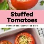 collage of photos of stuffed tomatoes