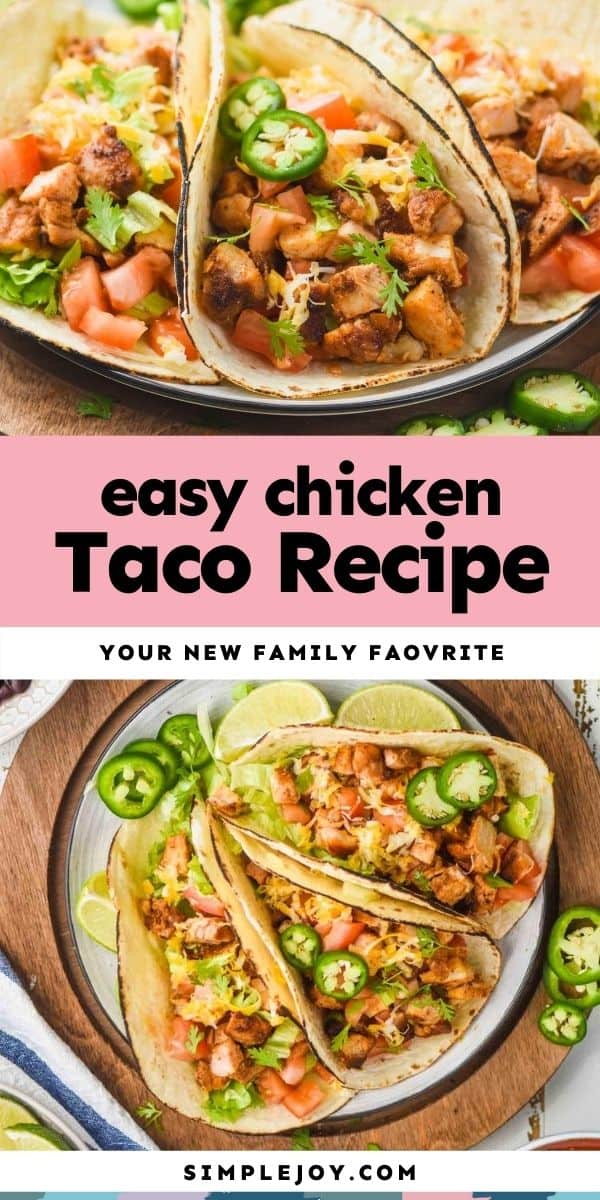Chicken Tacos - Simple Joy