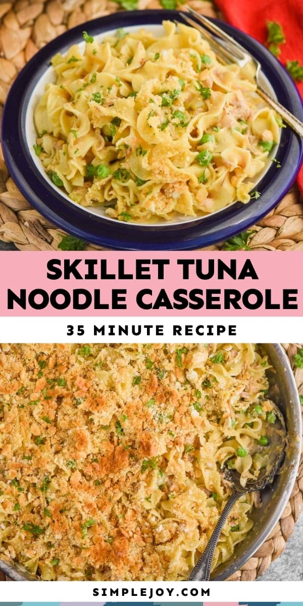 Skillet Tuna Noodle Casserole Simple Joy