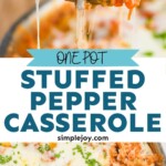 pinterest graphic that says "one pot stuffed pepper casserole simplejoy.com"