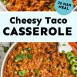 collage of photos of skillet taco casserole