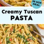collage of photos of tuscan chicken pasta