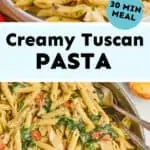 collage of photos of tuscan chicken pasta