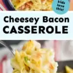 collage of photos of chicken bacon ranch casserole