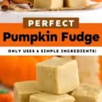 collage of photos of pumpkin fudge