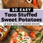 collage of photos of taco stuffed sweet potatoes