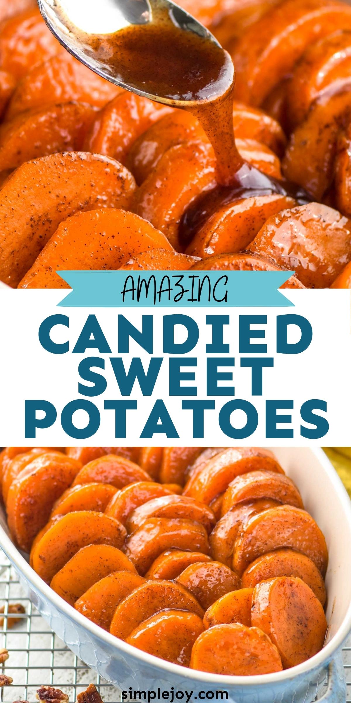 Candied Sweet Potatoes - Simple Joy