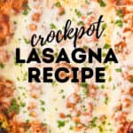 overhead view of crockpot full of lasagna