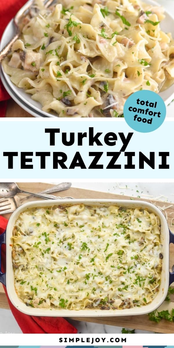 Turkey Tetrazzini - Simple Joy