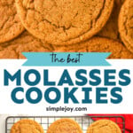 pinterest graphic of molasses cookies, says: "the best molasses cookies, simplejoy.com"