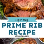 Pinterest graphic of prime rib recipe, says: "super easy prime rib recipe, simplejoy.com"