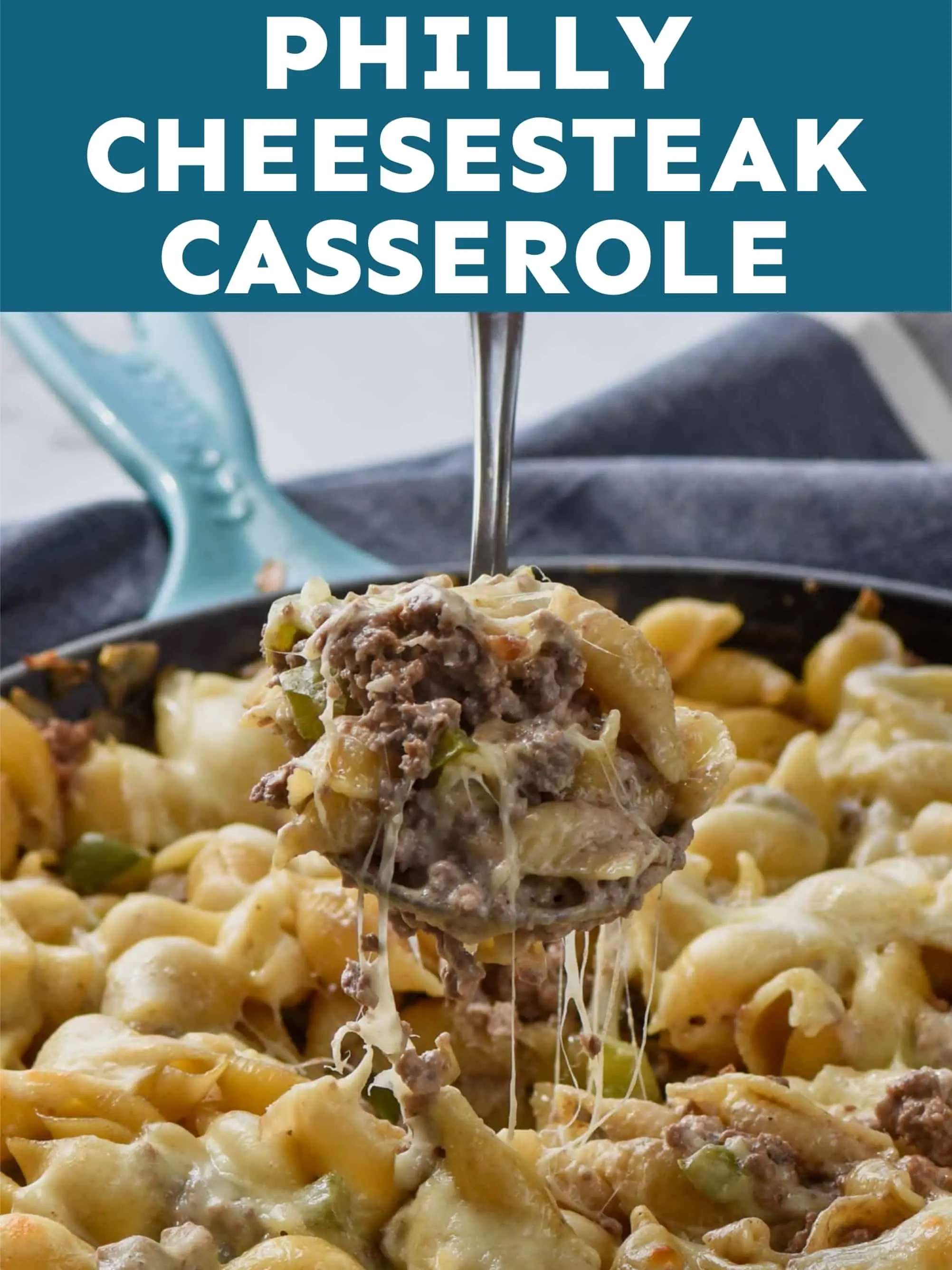 web story graphic of Philly cheesesteak casserole