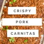 pinterest graphic of a baking sheet full of pork carnitas meat