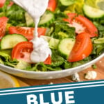 pinterest graphic of blue cheese dressing being poured over salad, says: "blue cheese dressing simplejoy.com"
