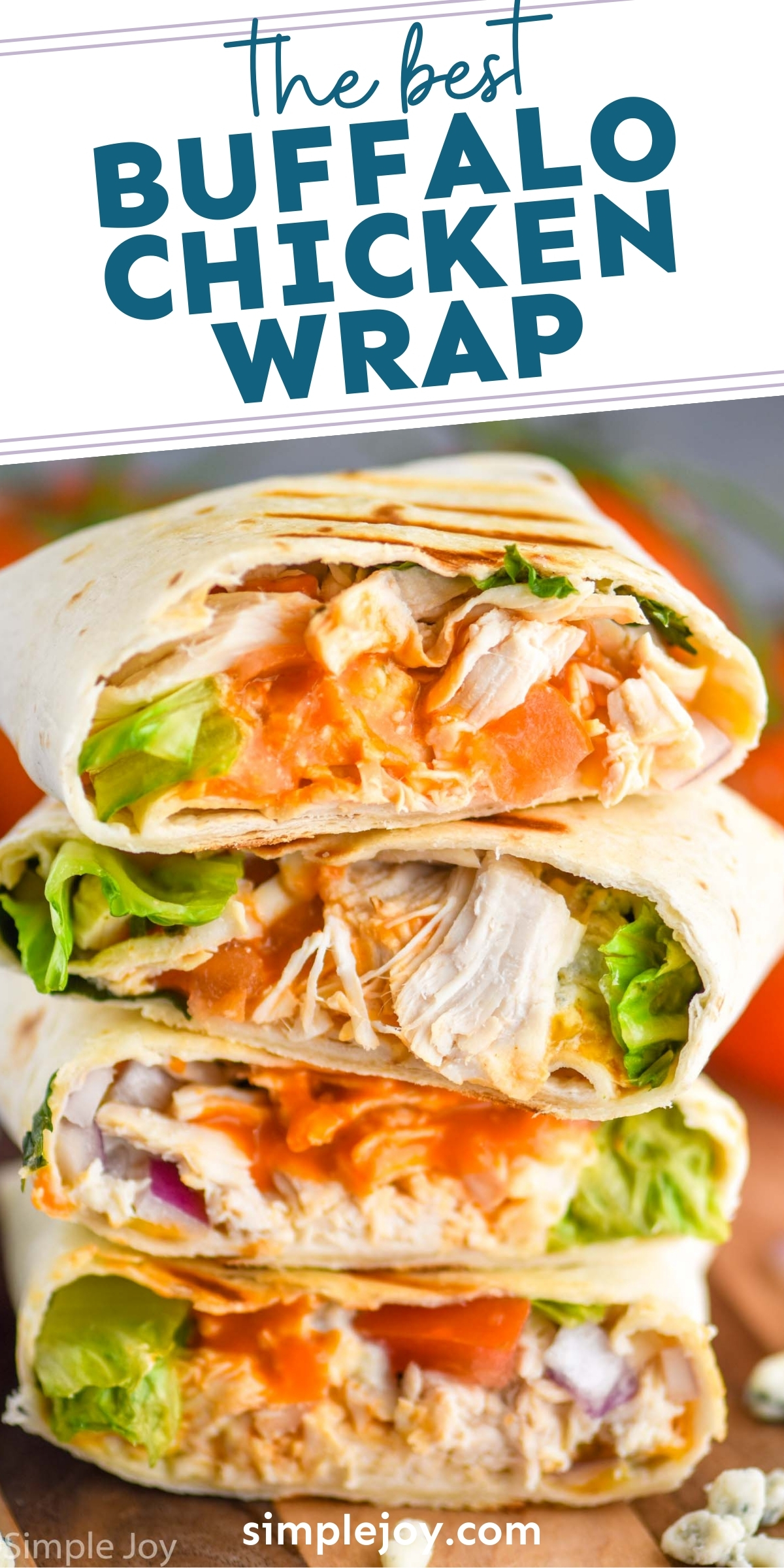 Buffalo Chicken Wrap - Simple Joy