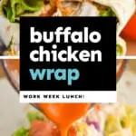 pinterest graphic of buffalo chicken wrap