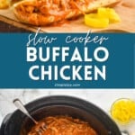 Pinterest graphic of slow cooker buffalo chicken