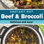 pinterest collage of instant pot beef and broccoli