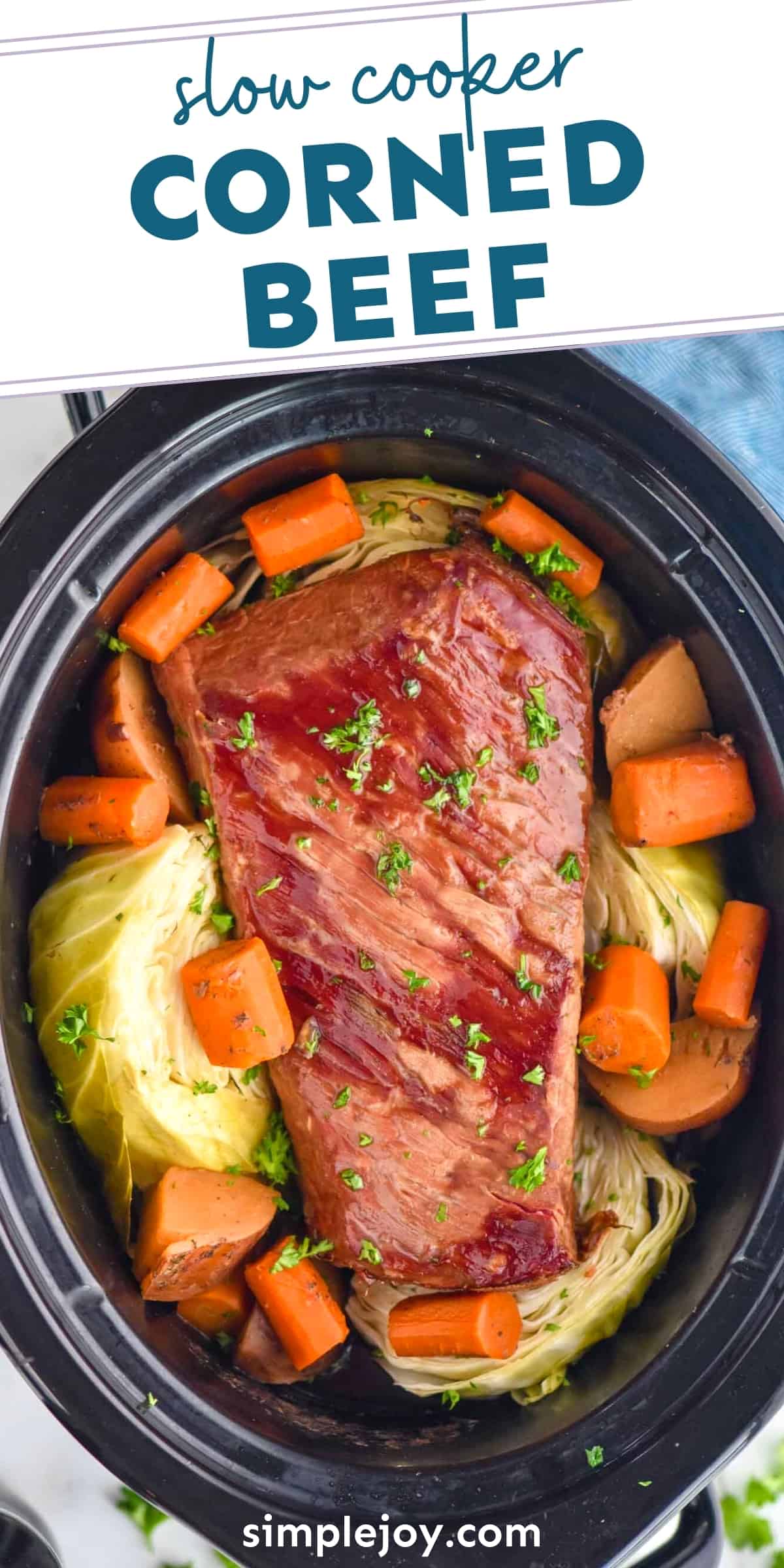 Slow Cooker Corned Beef - Simple Joy