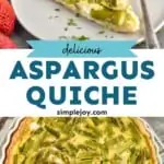 pinterest graphic of asparagus quiche