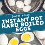 pinterest graphic for instant pot hard boiled eggs