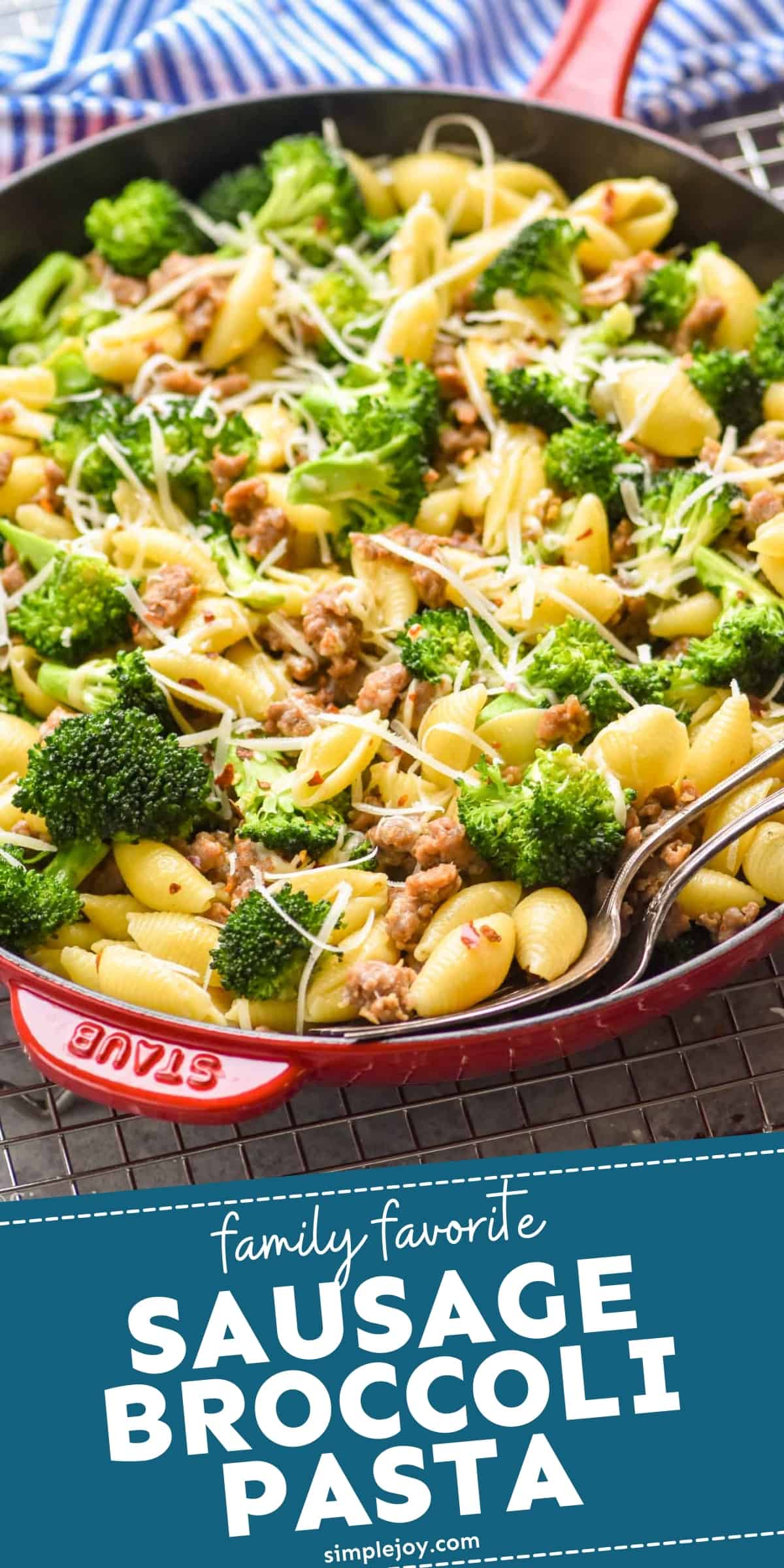 Sausage Broccoli Pasta - Simple Joy