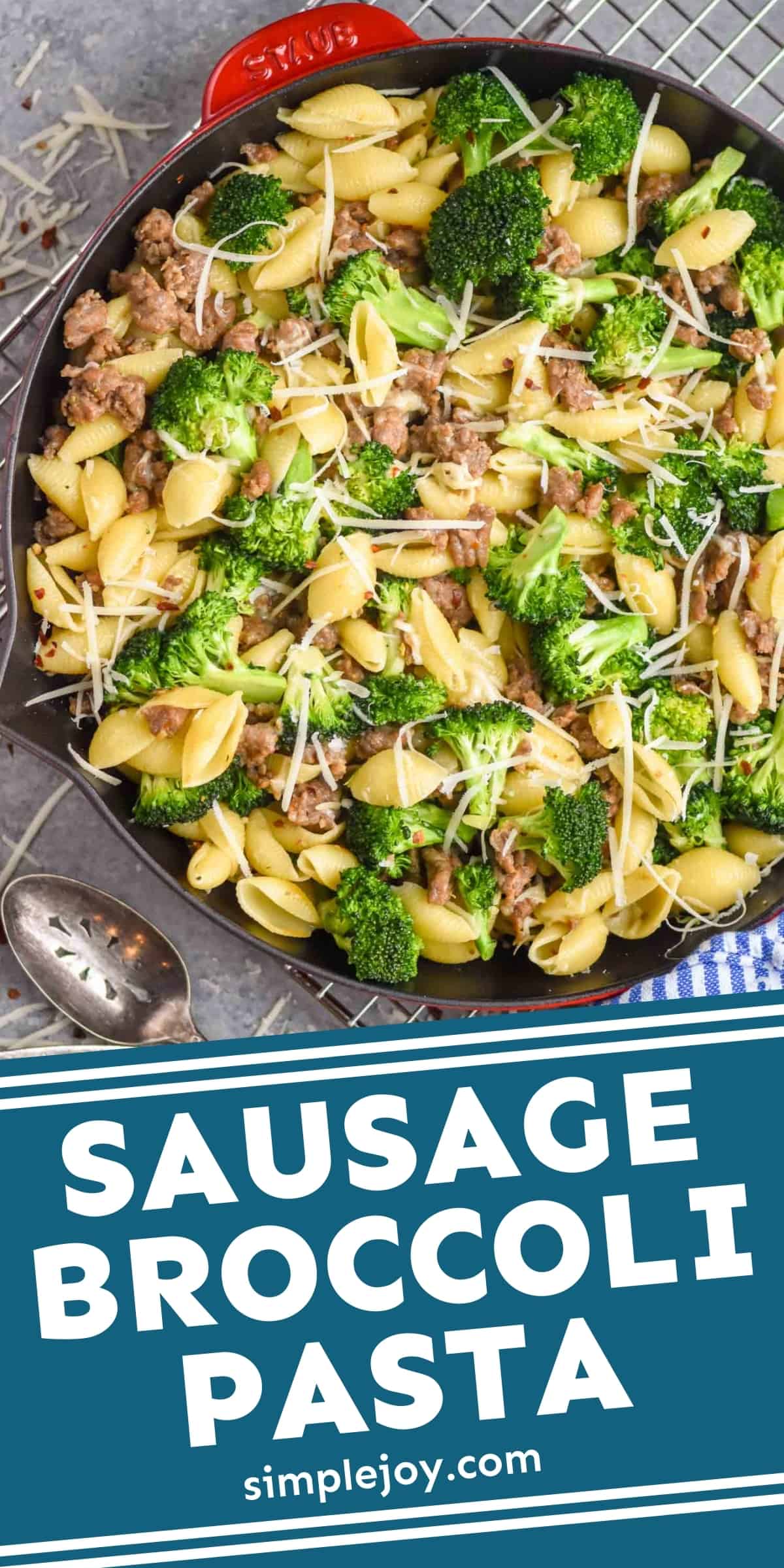 Sausage Broccoli Pasta Simple Joy