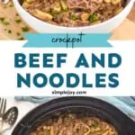 Pinterest graphic of crock pot beef and noodles