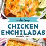 pinterest graphic of chicken enchiladas