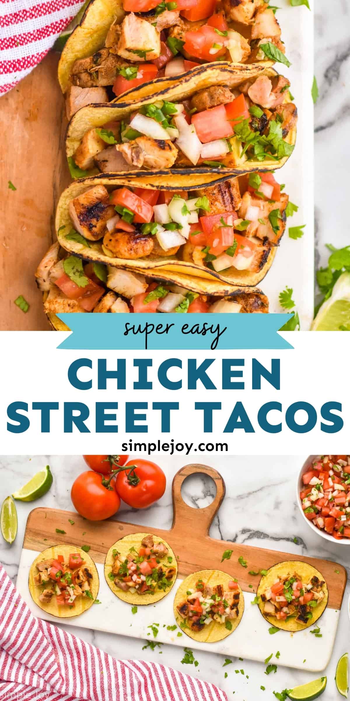 Chicken Street Tacos - Simple Joy