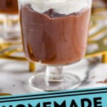pinterest graphic of a small goblet holding chocolate pudding with whipped cream and chocolate shavings