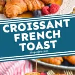 Croissant French Toast - 17