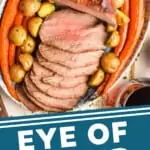 pinterest graphic of overhead view of eye round roast recipe
