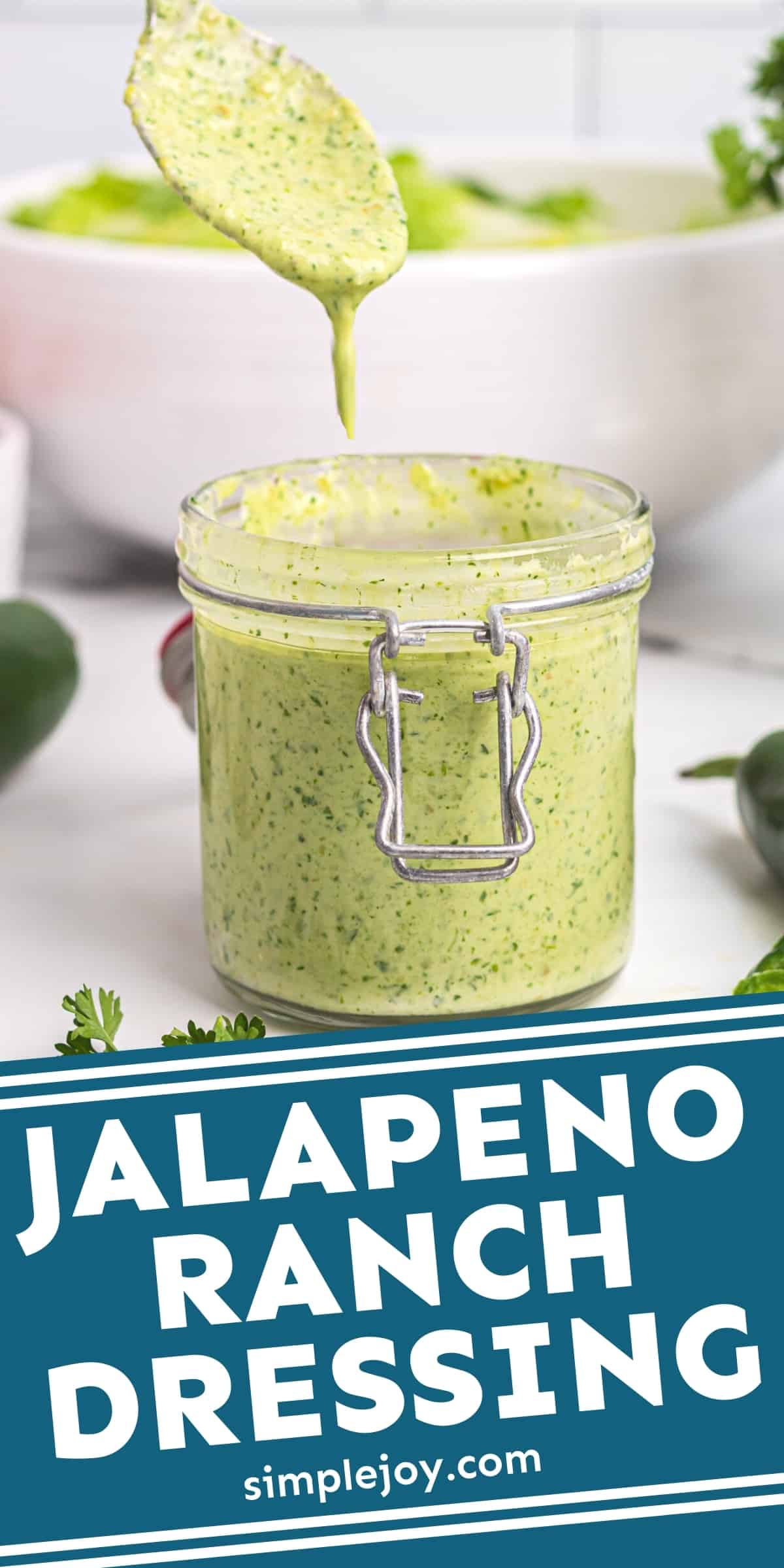 Jalapeño Ranch Dressing Simple Joy