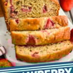 pinterest graphic of a loaf of strawberry banana bread on a cutting board with three slices, says: strawberry banana bread simplejoy.com