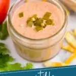 pinterest graphic of taco bell quesadilla sauce recipe