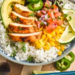 pinterest graphic of a burrito bowl recipe with chicken, cilantro lime rice, corn, avocado, Pico de Gallo, beans, and fresh jalapeños