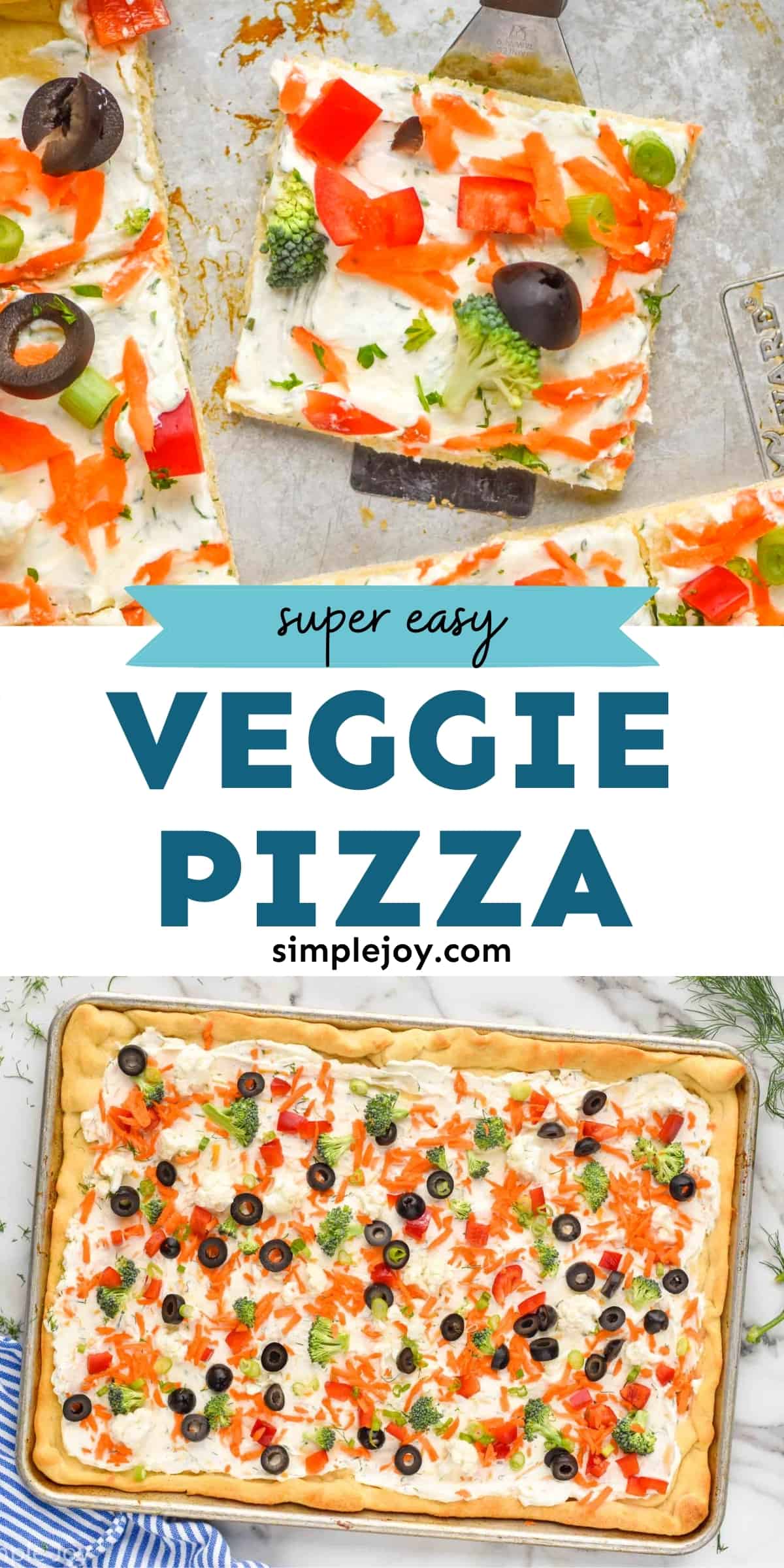 Veggie Pizza - Simple Joy