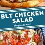 pinterest graphic of blt chicken salad