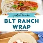 pinterest graphic of blt ranch wraps