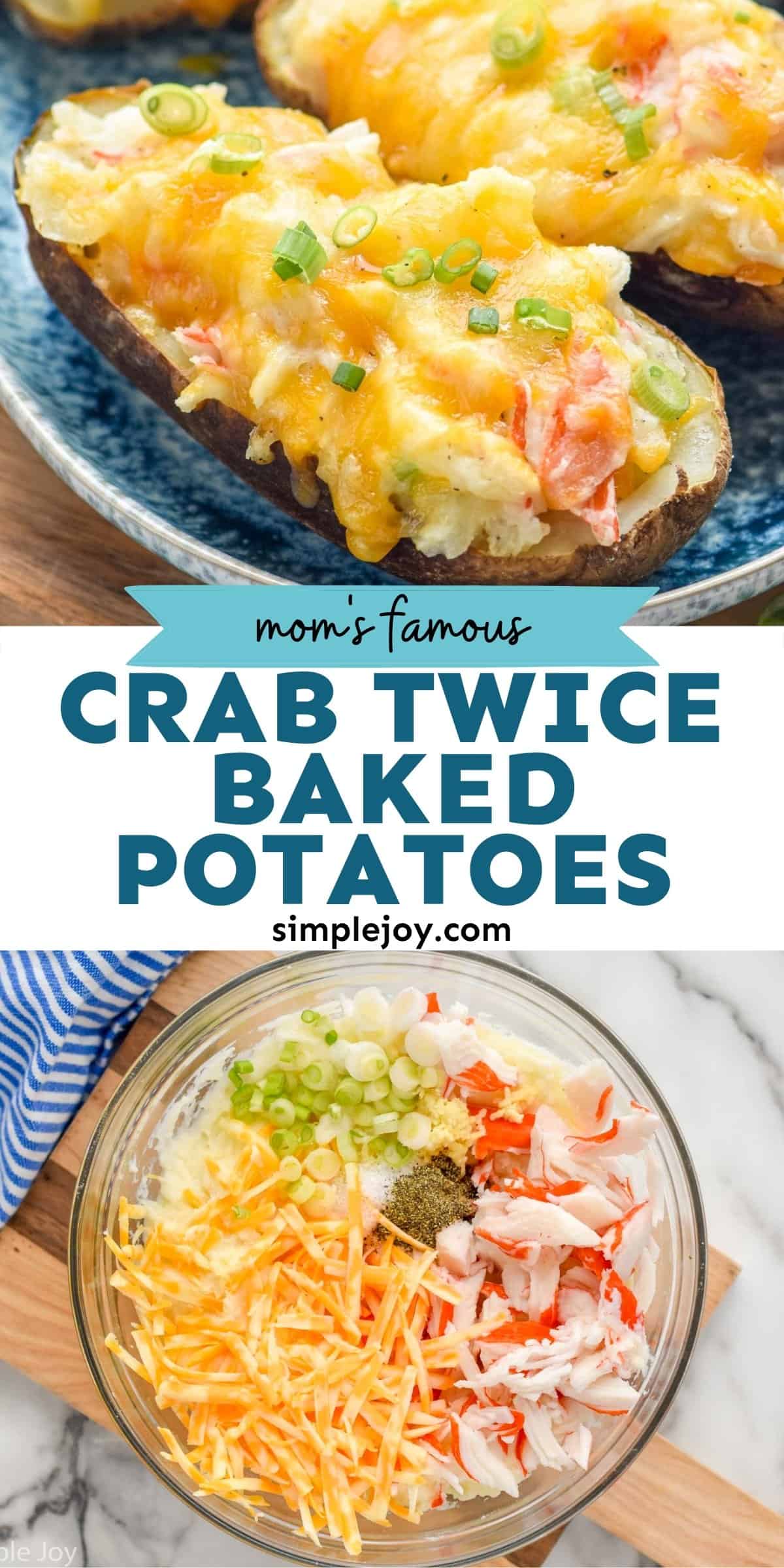Crab Twice Baked Potatoes - Simple Joy