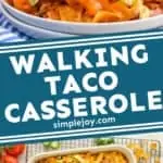 pinterest graphic of walking taco casserole