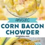 pinterest graphic of corn chowder soup