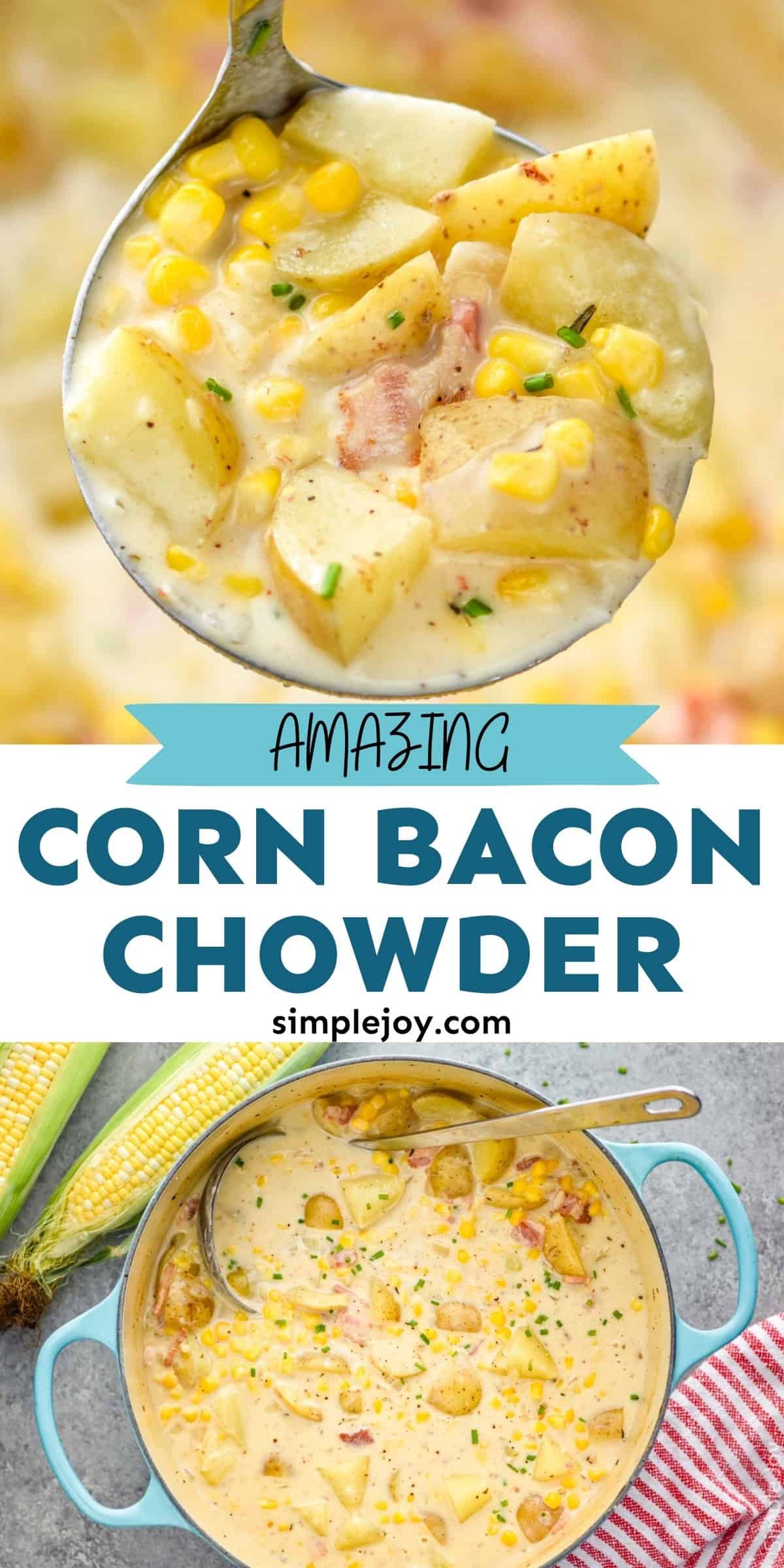 Corn Chowder Recipe Simple Joy
