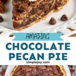 Pinterest graphic of chocolate pecan pie
