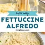 pinterest graphic of fettuccine alfredo recipe