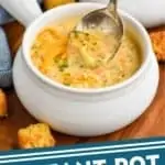 pinterest graphic of a spoon dipping into a bowl of instant pot broccoli cheddar soup