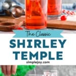 pinterest graphic of a Shirley Temple